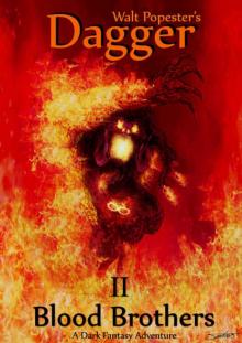 Dagger 2 - Blood Brothers - A Dark Fantasy Adventure (Born to Be Free series)