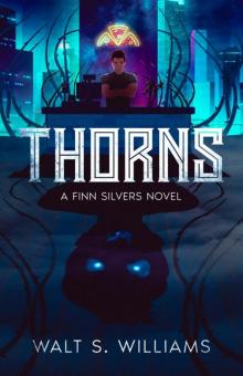 Thorns: An Urban Fantasy Adventure