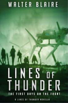 Lines of Thunder: The First Days on the Front (Lines of Thunder Universe)