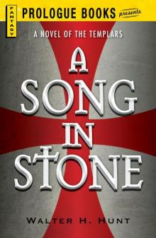 A Song in Stone A Song in Stone