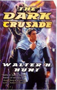 The Dark Crusade The Dark Crusade