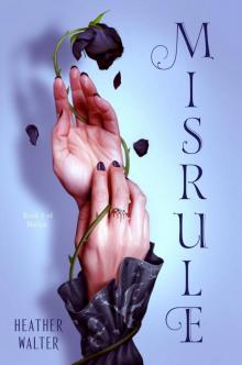 Malice Duology 2 - Misrule
