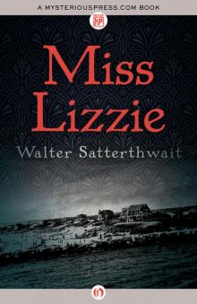 Miss Lizzie Miss Lizzie
