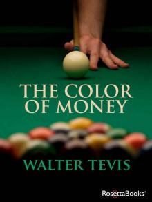 The Color of Money The Color of Money