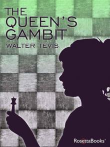 The Queen's Gambit The Queen's Gambit