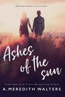 Ashes of the Sun Ashes of the Sun