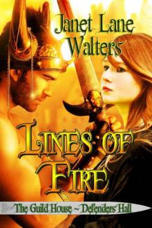 Lines of Fire (The Guild House - Defenders Hall) Lines of Fire (The Guild House - Defenders Hall)