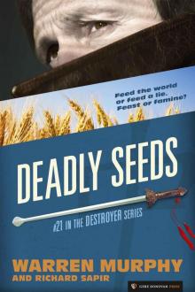 Deadly Seeds Deadly Seeds