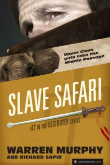Slave Safari Slave Safari