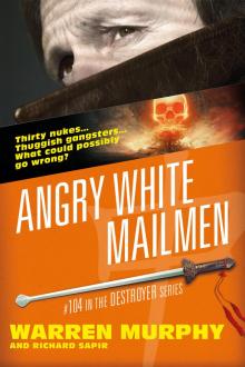 Angry White Mailmen Angry White Mailmen