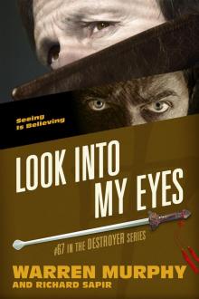 Look Into My Eyes Look Into My Eyes
