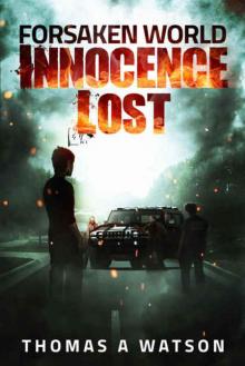 Forsaken World (Book 1): Innocence Lost