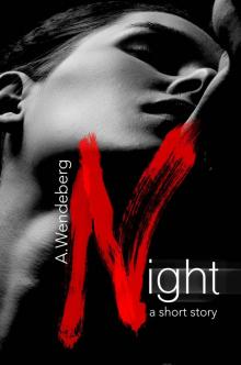 Night: A Short Story