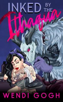 Inked By The Ithaqua: A Monster Romance (Monstrous Meet Cutes)