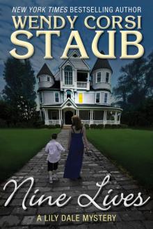 Nine Lives: A Lily Dale Mystery