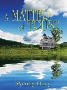A Matter of Trust