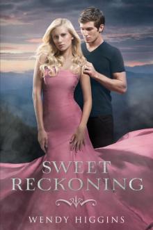 Sweet Reckoning Sweet Reckoning