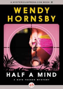 Half a Mind (The Kate Teague Mysteries)