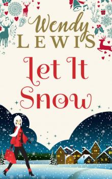 Let It Snow: A fun winter warmer