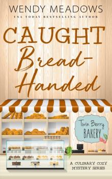 Caught Bread-Handed