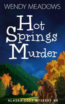 Hot Springs Murder