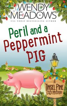 Peril and a Peppermint Pig