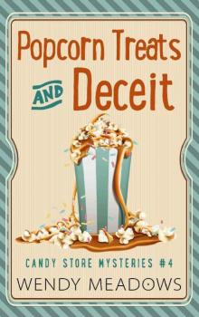 Popcorn Treats & Deceit