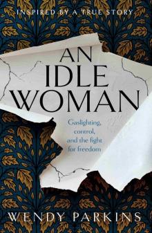 An Idle Woman