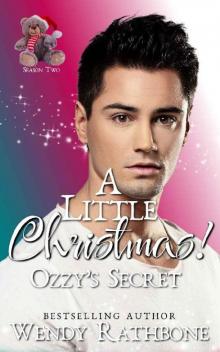 A Little Christmas: Ozzy's Secret: MM Daddy Romance