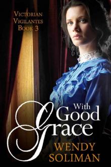 With Good Grace