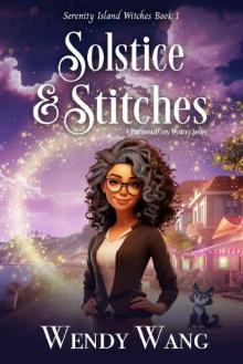 Solstice and Stitches: A paranormal cozy mystery (Serenity Island Witches Book 1)