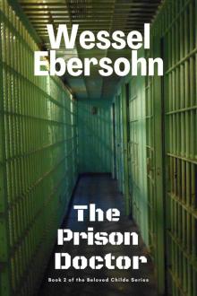The Prison Doctor