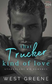 That Trucker Kind of Love: Essentially Yours Series