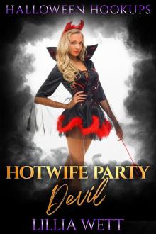 Hotwife Party Devil: Reverse Age Gap Erotica