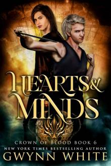 Hearts & Minds: Book Six in the Crown of Blood series