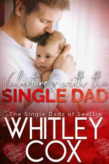 Valentine's with the Single Dad