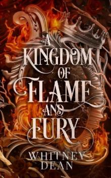 A Kingdom of Flame and Fury (The Four Kingdoms Book 1)