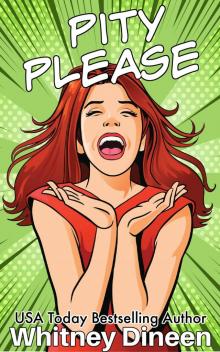 Pity Please (Pity Series Book 7)