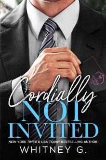 Cordially Not Invited: An Enemies to Lovers Romance