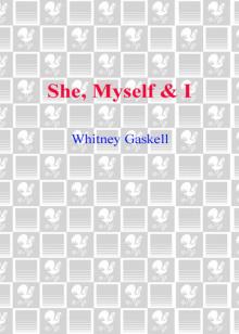 She, Myself & I