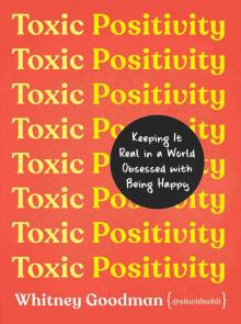 Toxic Positivity