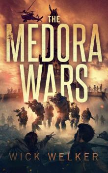 The Medora Wars: (Medora Book Two)