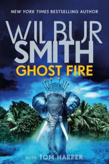 Ghost Fire Ghost Fire