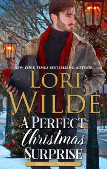 A Perfect Christmas Surprise: Kringle, Texas Book 3 A Perfect Christmas Surprise: Kringle, Texas Book 3