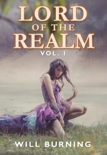 Lord of the Realm Vol. 1: A Men's Adventure Kingdom Building Fantasy