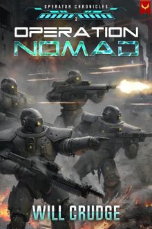 Operation Nomad (Operator Chronicles Book 3)