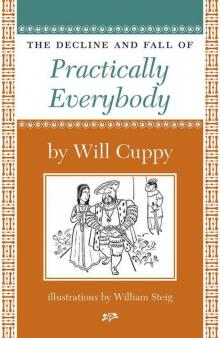 The Decline and Fall of Practically Everybody (Nonpareil Books)