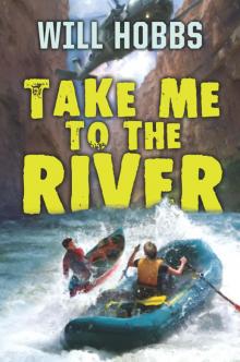 Take Me to the River