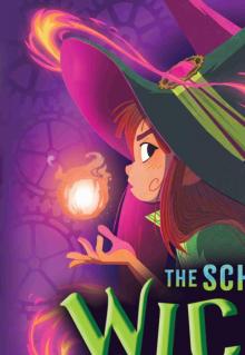 The School for Wicked Witches #2