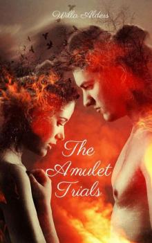 The Amulet Trials The Amulet Trials